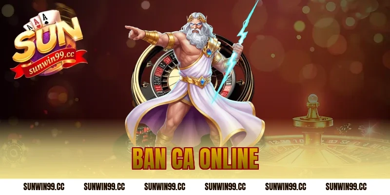 ban ca online