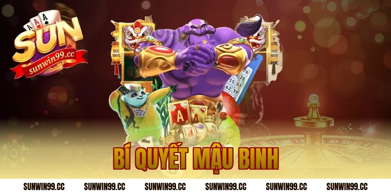 bí quyết mậu binh